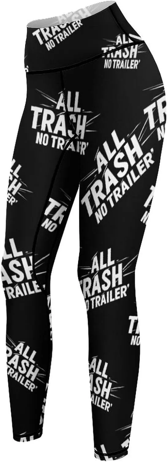 All Trash No Trailer High Waist Yoga Pants Soft Workout Leggings for Women Tummy Control Gym