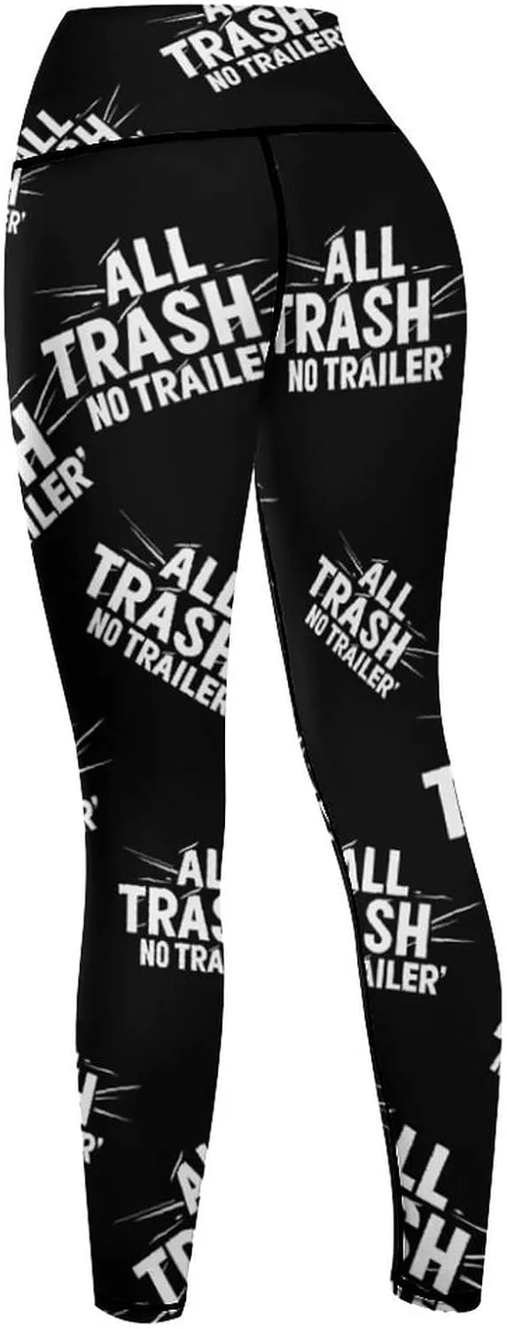 All Trash No Trailer High Waist Yoga Pants Soft Workout Leggings for Women Tummy Control Gym